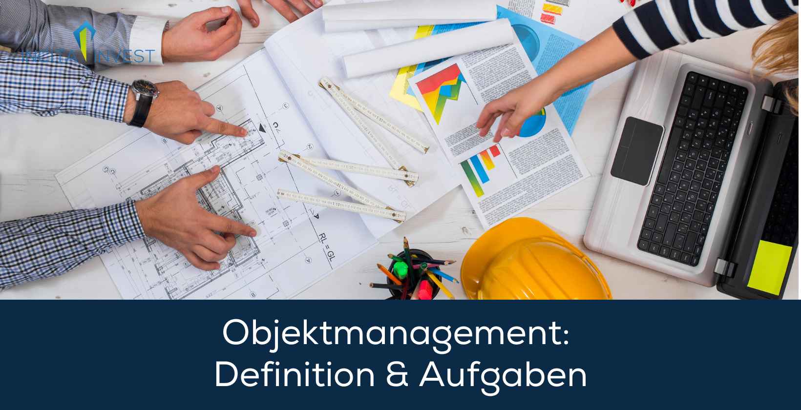 Objektmanagement: Definition & Aufgaben